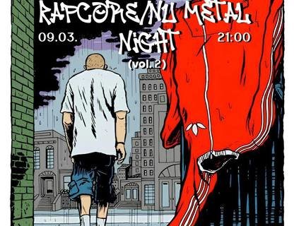 Rapcore|Nu Metal Night (vol.2)