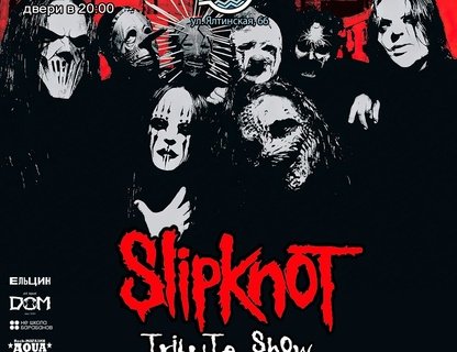 Slipknot Tribute Show 